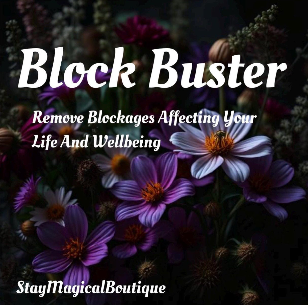 Blockbuster Spell- Remove Blocks That Are Holding You Back