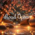 Road Opener Spell, Paving the Way for What's Meant for You, Unblocked & Unstoppable